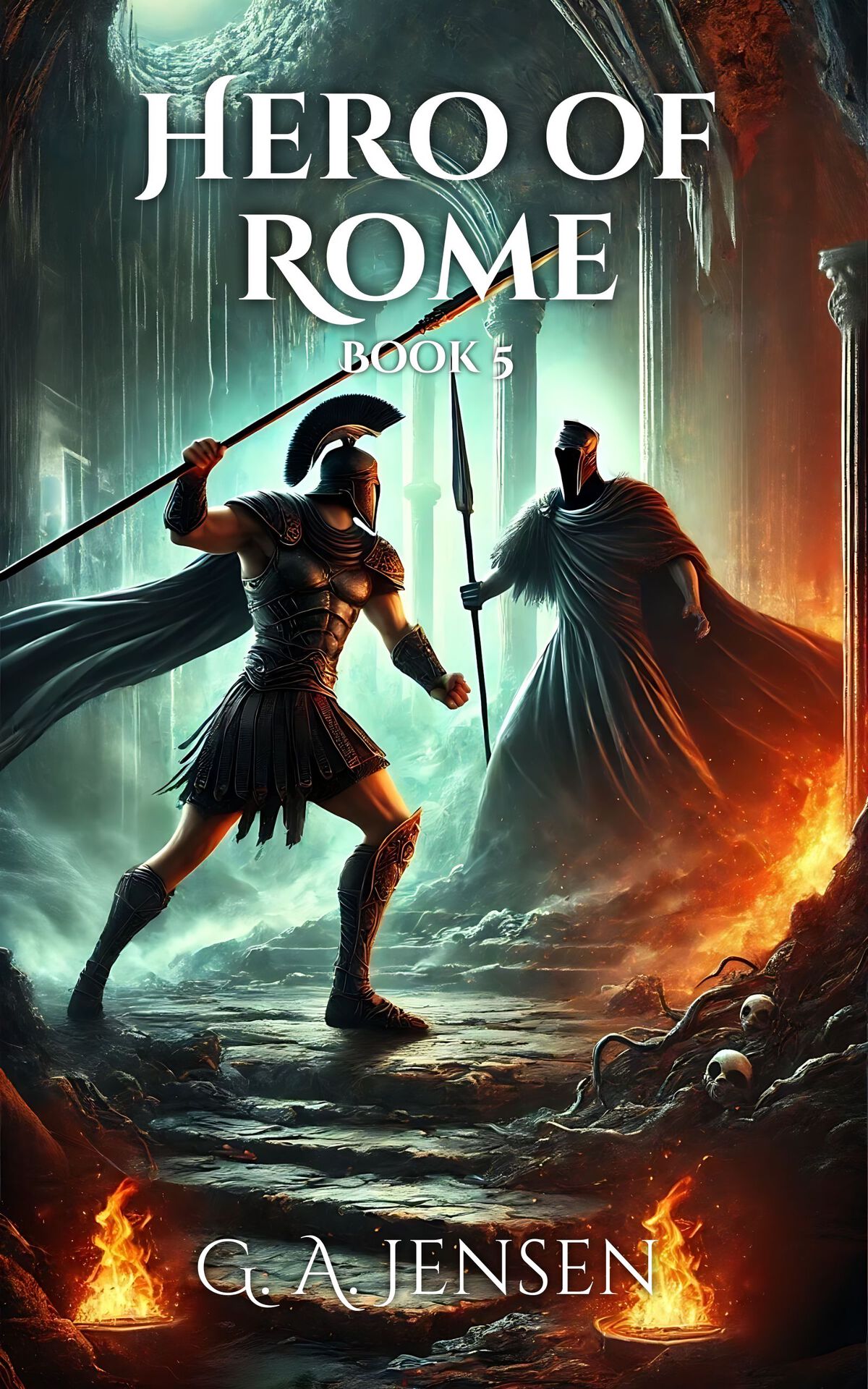 Hero Of Rome 5 A Litrpg Fantasy Adventure 1st Edition G A Jensen