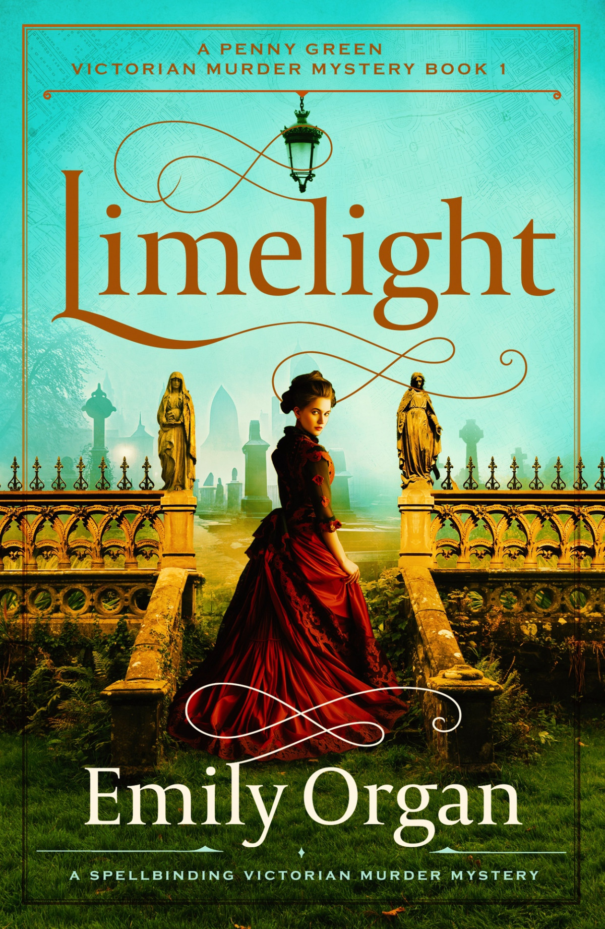 Limelight Penny Green Victorian Mystery 1 1st Edition Emily Organ