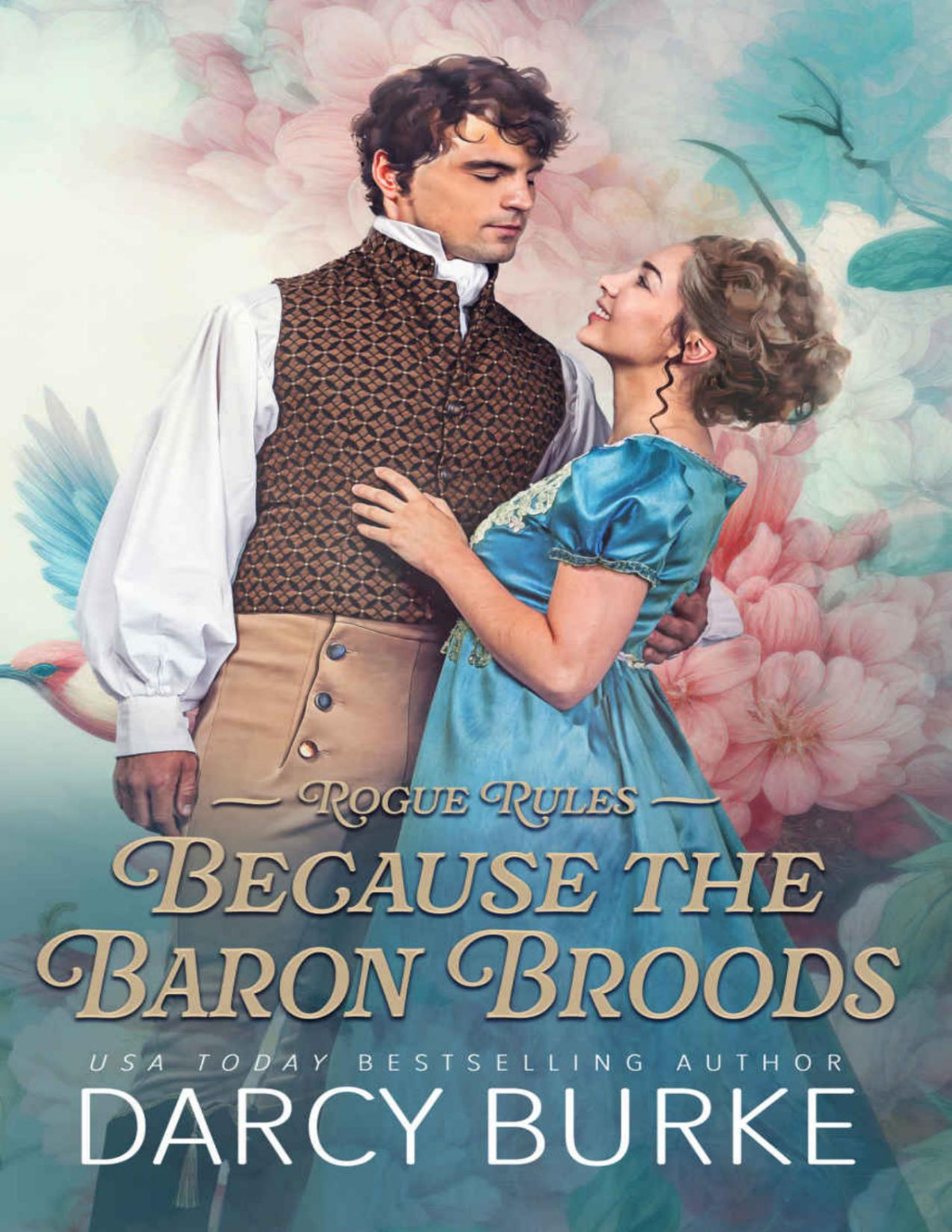 Because The Baron Broods Darcy Burke