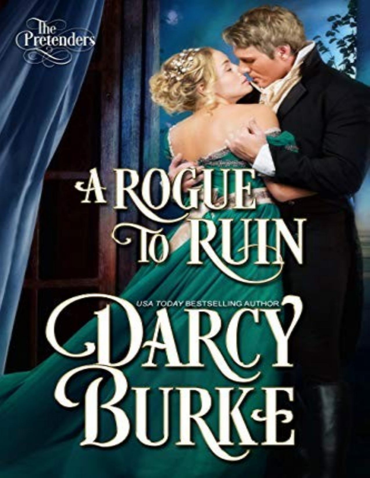 A Rogue To Ruin Darcy Burke
