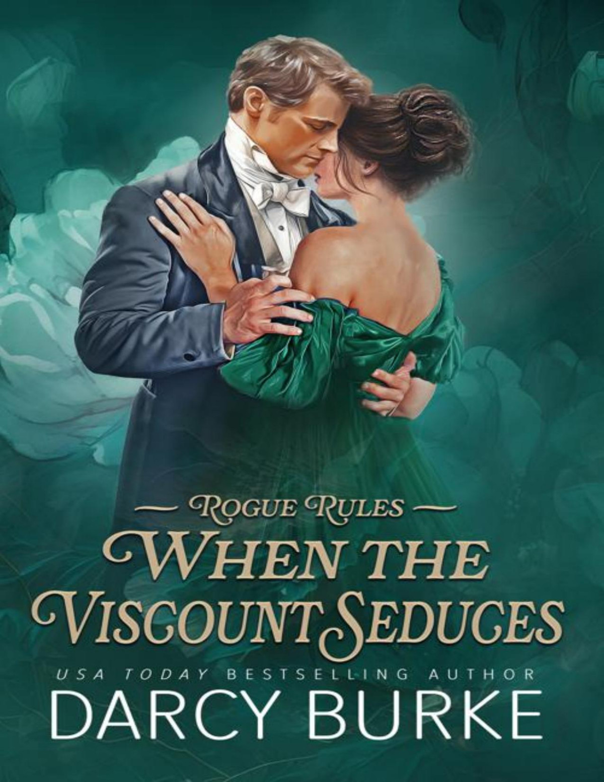 When The Viscount Seduces Darcy Burke