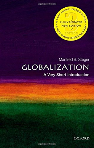 Globalization A Very Short Introduction 3rd Edition Manfred Steger