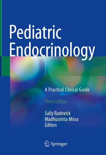 Pediatric Endocrinology A Practical Clinical Guide 3rd Sally Radovick