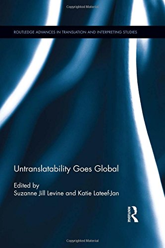 Untranslatability Goes Global 1st Edition Suzanne Jill Levine