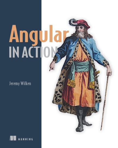 Angular In Action 1st Edition Jeremy Wilken