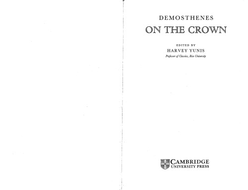 On The Crown Demosthenes Harvey Yunis Ed