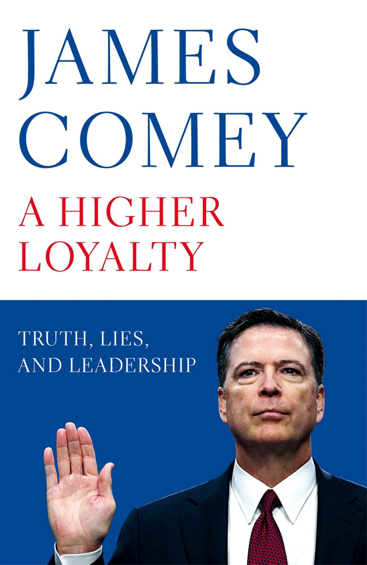 A Higher Loyalty James Comey