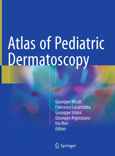 Atlas Of Pediatric Dermatoscopy Giuseppe Micali Et Al Eds