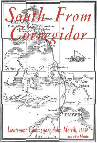 South From Corregidor John Morrill
