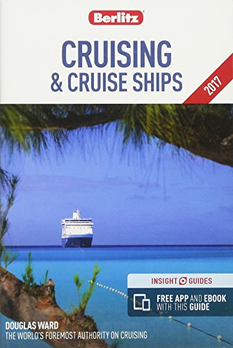Berlitz Cruising Cruise Ships 2017 25th Edition Berlitz Publishing