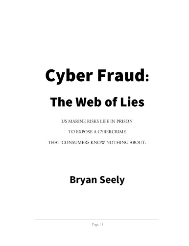 Cyber Fraud The Web Of Lies Bryan Seely