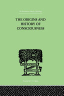 The Origins And History Of Consciousness Neumann Erich