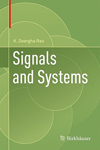 Signals And Systems 1st Edition K Deergha Rao