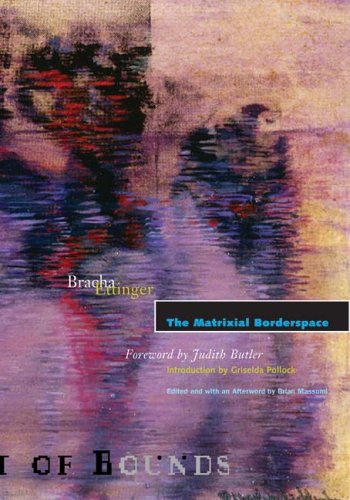 The Matrixial Borderspace 1st Edition Bracha Ettinger