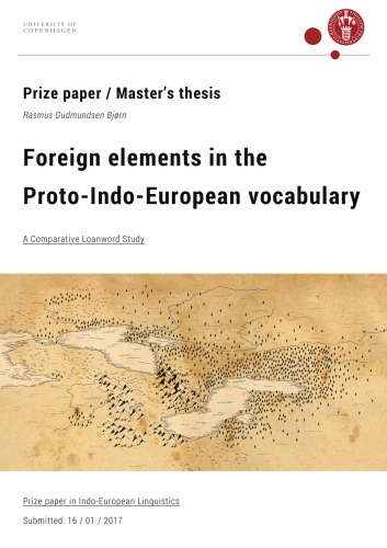 Foreign Elements In The Protoindoeuropean Vocabulary Rasmus Gudmundsen Bjrn