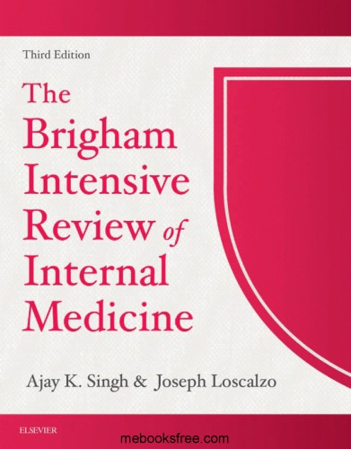 The Brigham Intensive Review Of Internal Medicine 3rd Ajay Singh