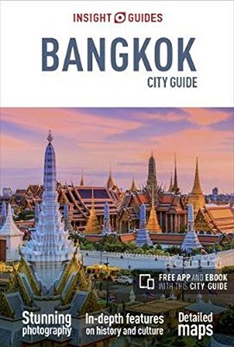 Insight Guides City Guide Bangkok 2017 6th Edition Insight Guides