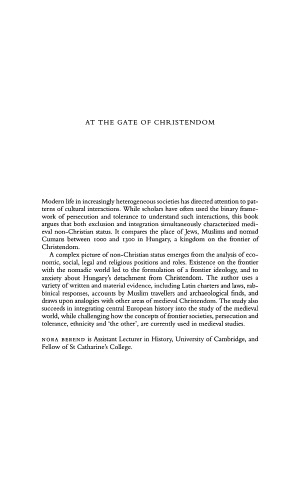 At The Gate Of Christendom Jews Muslims And Pagans In Medieval Hungary C 1000c 1300 Nora Berend