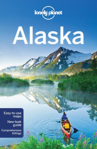 Alaska 11th Edition Brendan Sainsbury Greg Benchwick Catherine Bodry