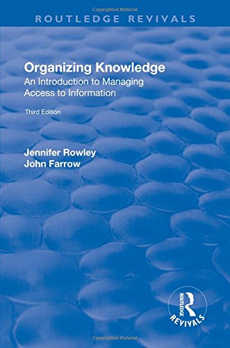 Organizing Knowledge Introduction To Access To Information 1st Edition Je Rowley