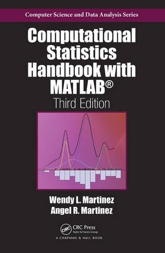 Computational Statistics Handbook With Matlab 3rd Edition Wendy L Martinez
