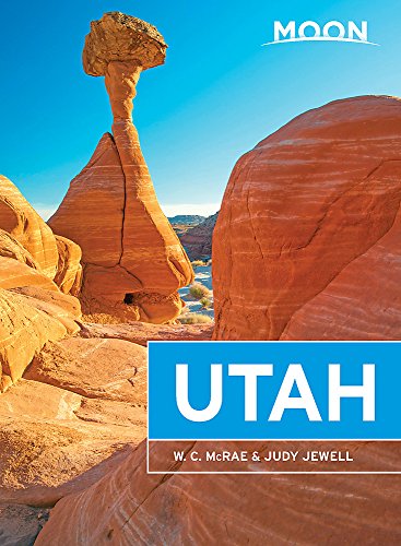 Moon Utah 12th Edition W C Mcrae Judy Jewell