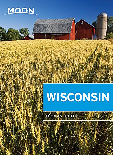 Moon Wisconsin 7th Edition Thomas Huhti