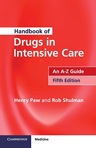 Handbook Of Drugs In Intensive Care An Az Guide 5th Edition Henry Paw