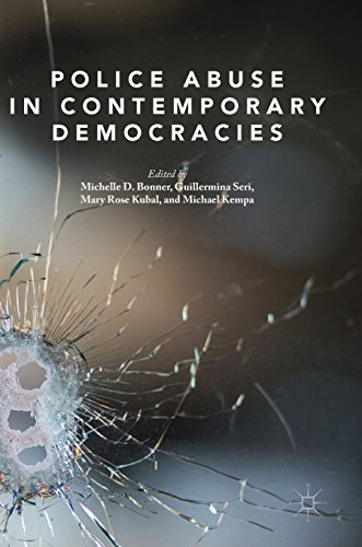 Police Abuse In Contemporary Democracies 1st Michelle D Bonner Et Al Eds