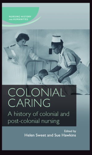 Colonial Caring Helen M Sweet Sue Hawkins