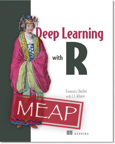 Deep Learning With R Franois Chollet With Jj Allaire