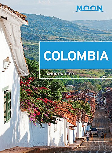 Moon Colombia 2nd Edition Andrew Dier