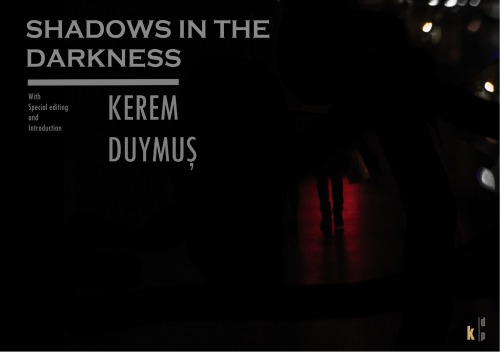 Shadows In The Darkness Kerem Duymu