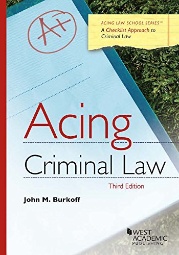 Acing Criminal Law 3rd Edition John Burkoff