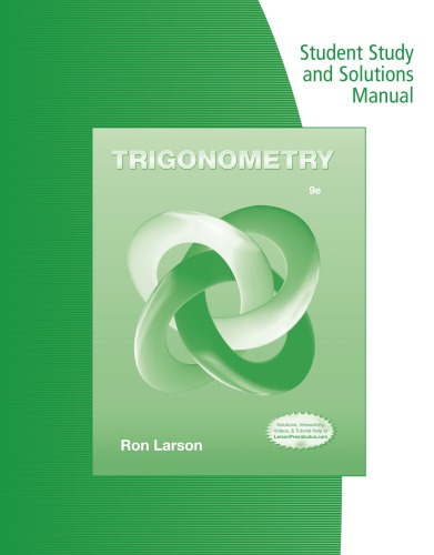 Trigonometry Student Study And Solutions Manual 9th Ron Larson