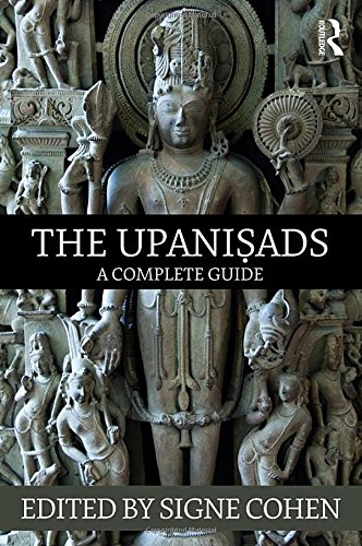 The Upanisads A Complete Guide 1st Edition Signe Cohen