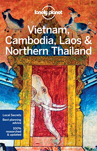 Lonely Planet Vietnam Cambodia Laos Northern Thailand 2017 5th Edition Lonely Planet