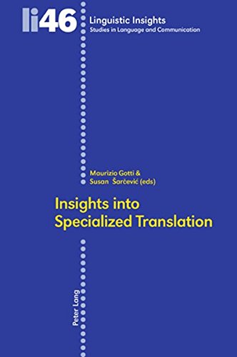 Insights Into Specialized Translation 1st Edition Maurizio Gotti