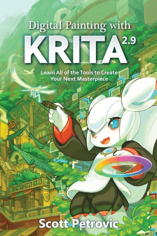 Digital Painting With Krita 29 Chapter 1 2 Only Scott Petrovic