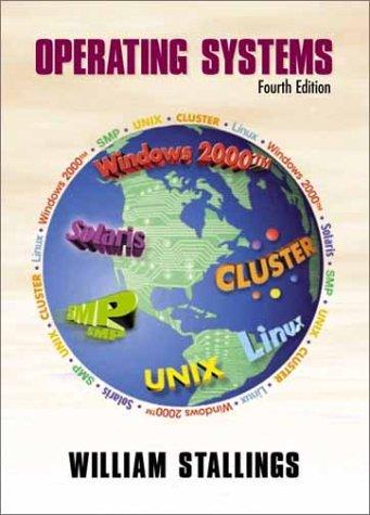 Operating Systems Internals And Design Principles 4th William Stallings