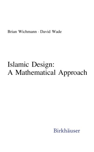 Islamic Design A Mathematical Approach Brian Wichmann David Wade