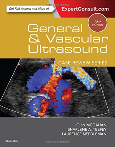 General And Vascular Ultrasound 3rd Edition John P Mcgahan Sharlene A Teefey