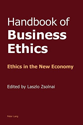 Handbook Of Business Ethics Ethics In The New Economy Laszlo Zsolnai