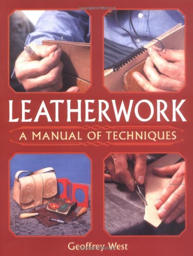 Leatherwork New Edition Geoffrey West