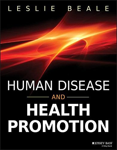 Human Disease And Health Promotion 1st Edition Leslie Beale