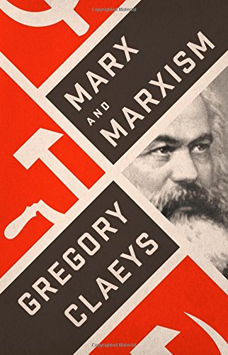 Marx And Marxism Gregory Claeys