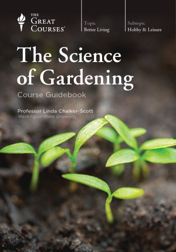 The Science Of Gardening Linda Chalkerscott