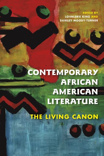 Contemporary African American Literature The Living Canon Lovalerie King