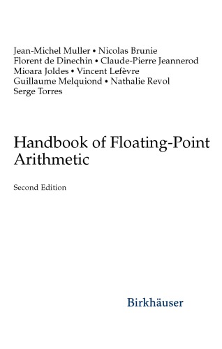 Handbook Of Floatingpoint Arithmetic 2nd Jeanmichel Muller Et Al