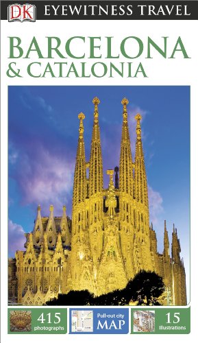 Dk Eyewitness Travel Guide Barcelona Catalonia Revised Dk Publishing